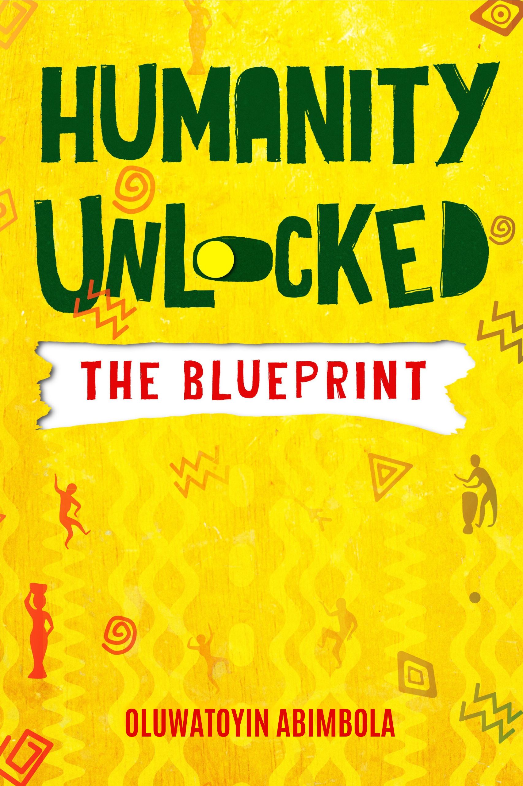 Humanity Unlocked: The Blueprint book cover
